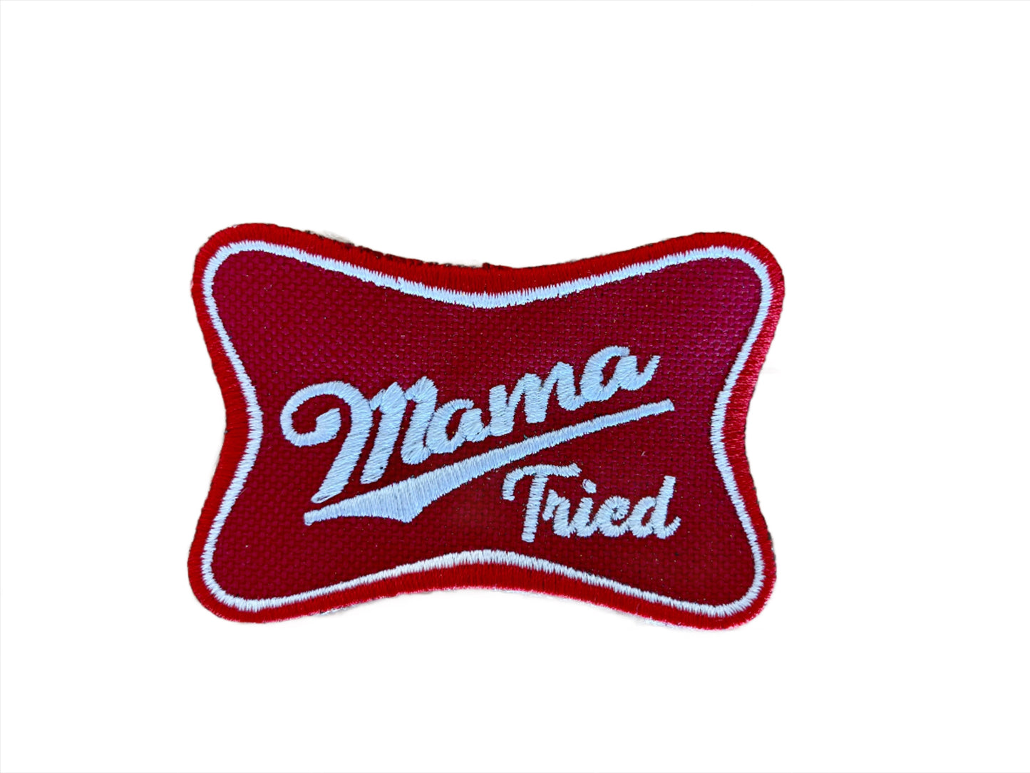 Mama tried patch